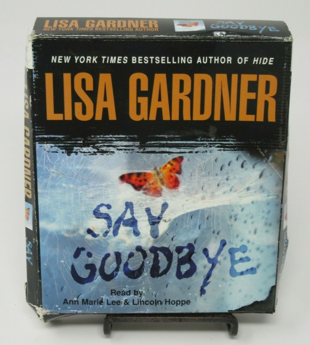 SAY GOODBYE 6-DISC CD AUDIOBOOK BY LISA GARDNER, READ BY ANN MARIE LEE & LINCOLN