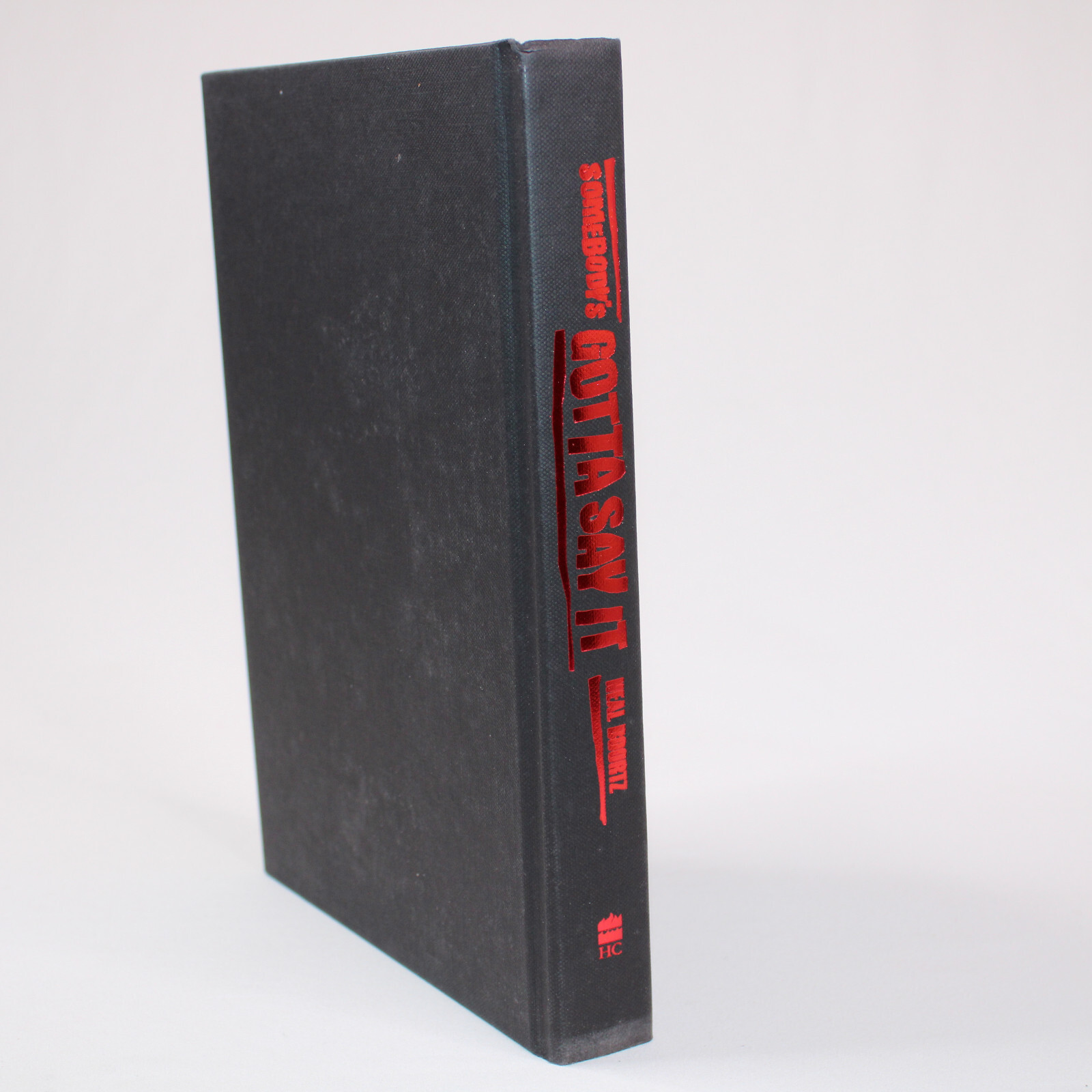 Neal Boortz SIGNED Somebody’s Gotta Say It Hardcover Book With DJ 1st Ed 2007