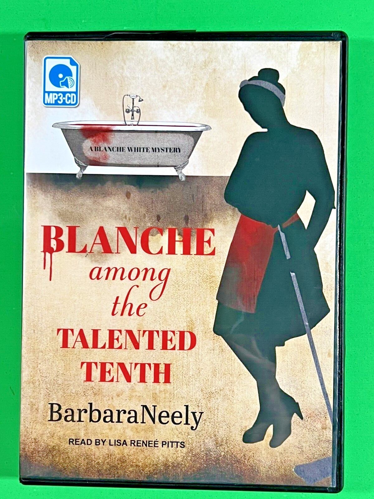 Blanche Among the Talented Tenth Blanche White Audiobook CD by Barbara Neely New