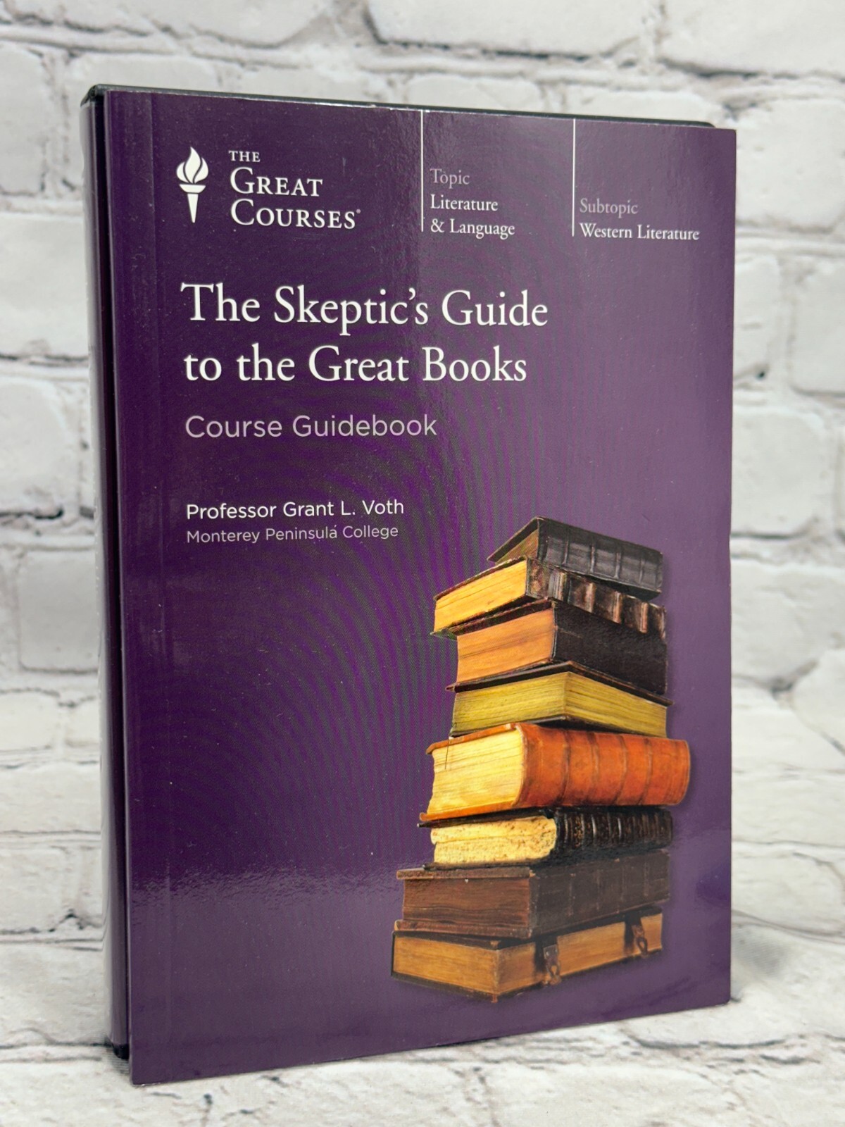 The Skeptics Guide to the Great Books [Great Courses · CD · Guidebook]