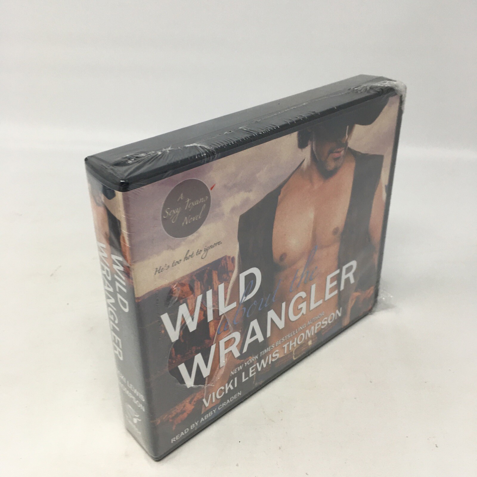 Sexy Texans Ser.: Wild about the Wrangler by Vicki Lewis Thompson 2015, CD