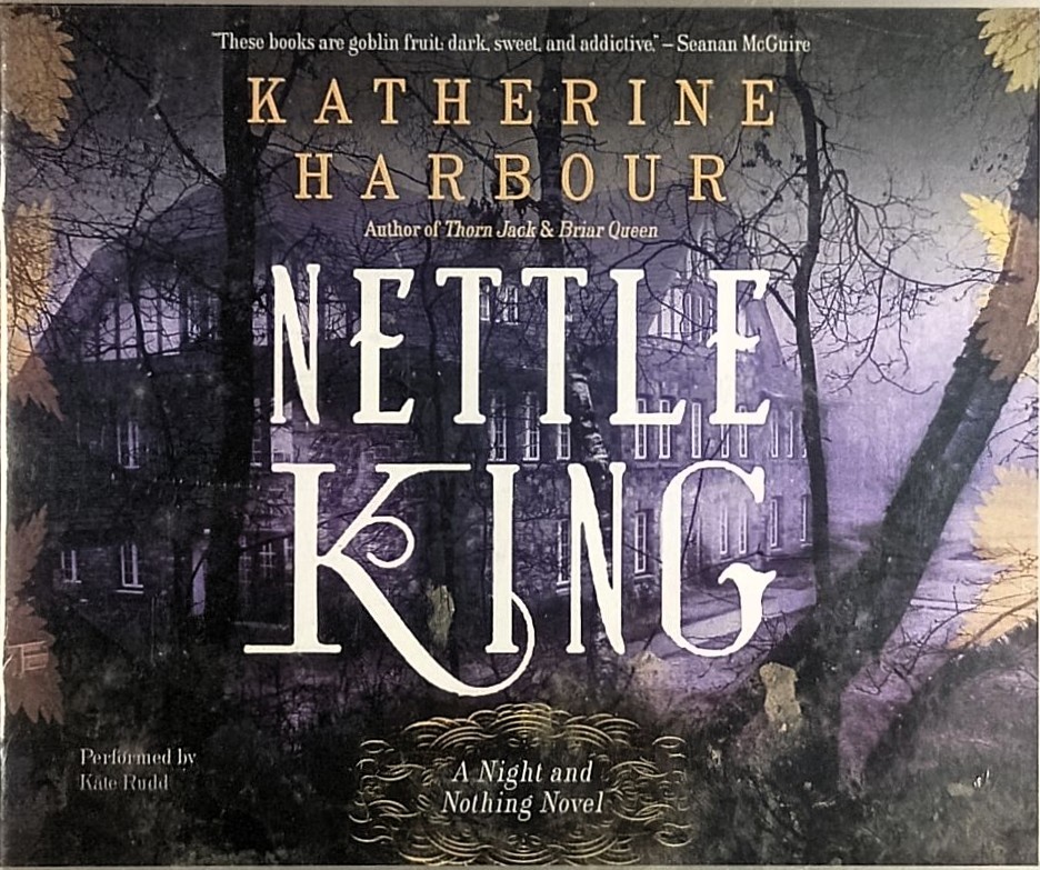 [New/Sealed] [Audiobook] Nettle King by Katherine Harbour / Unabridged on 10 CDs