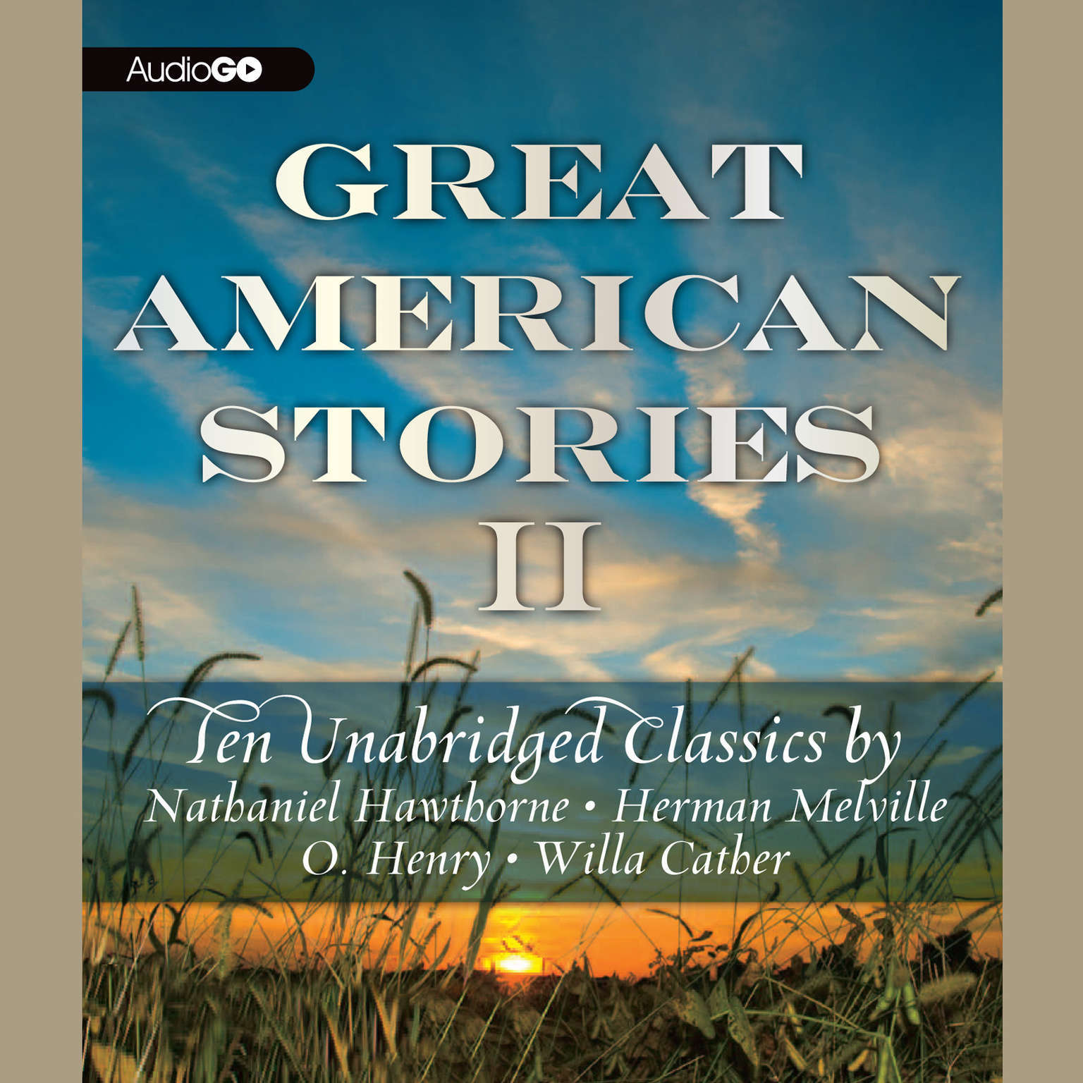Great American Stories II by Various Authors 2012 Unabridged CD 9781609983567
