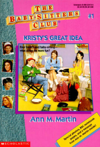 Kristy’s Great Idea (The Baby-Sitter’s Club #1) — Paperback — GOOD