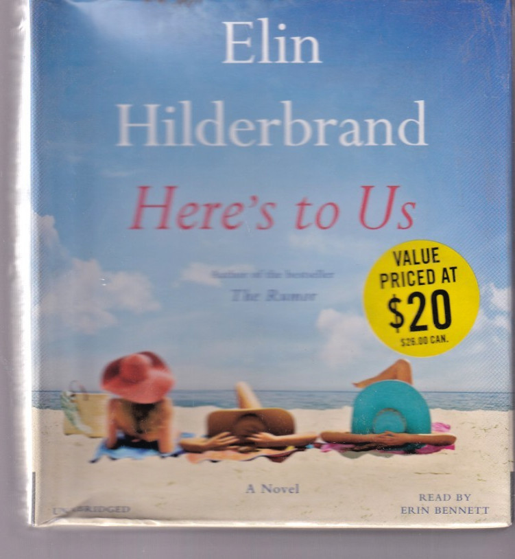 HERE’S TO US By Elin Hilderbrand (2016 CD Unabridged 11 Disc Set){2E1}