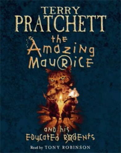 The Amazing Maurice and his Educated Rodents: (Di… by Terry Pratchett CD-Audio