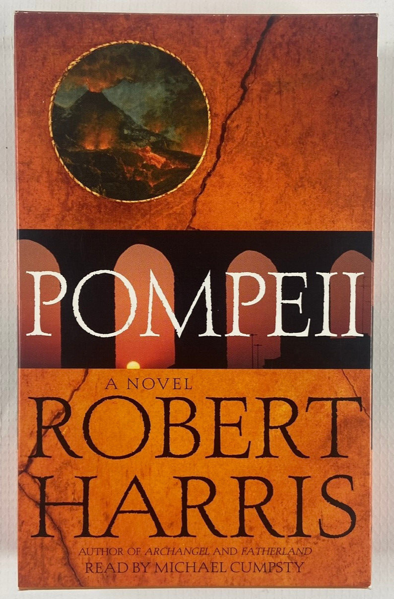 Pompeii Novel by Robert Harris audiobook -4 cassette tapes-6 hours-audio book