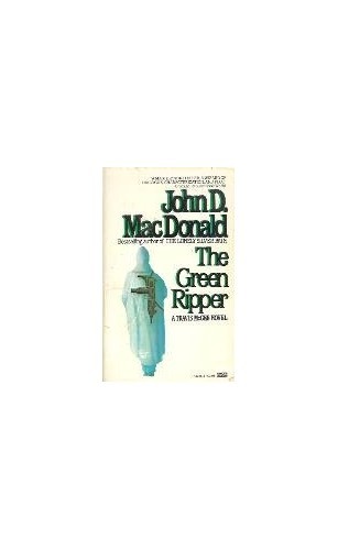 The Green Ripper, MacDonald, John D.