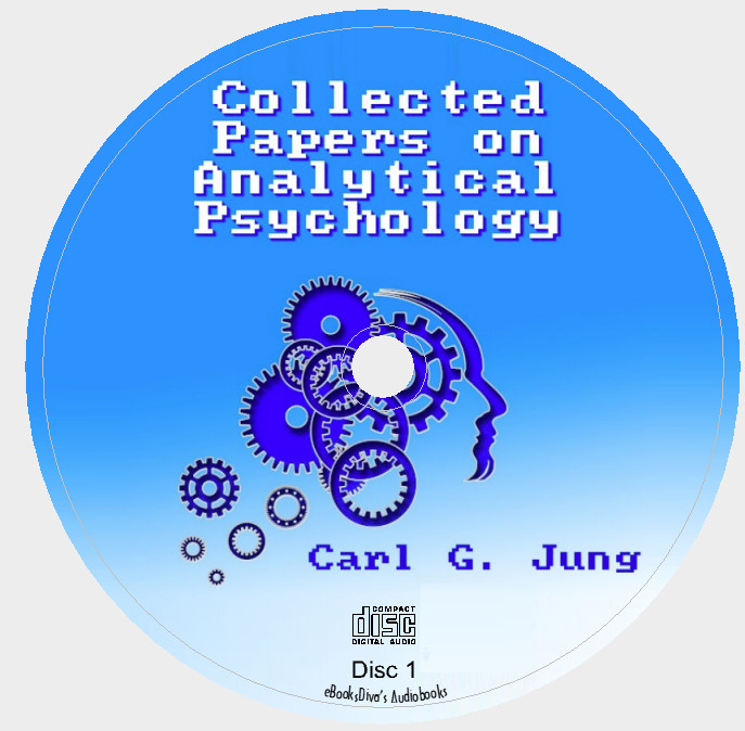 Collected Papers on Analytical Psychology Carl Gustav Jung Audiobook in 16 CDs