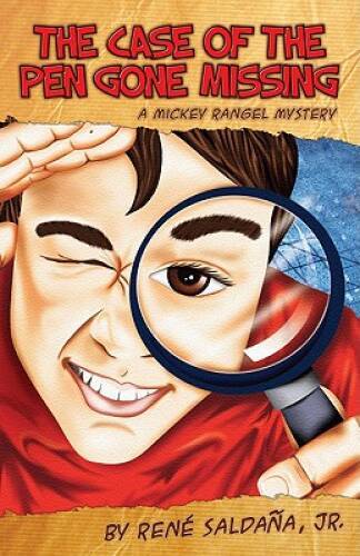Case of the Pen Gone Missing: A Mickey Rangel Mystery / El caso de La plu — GOOD