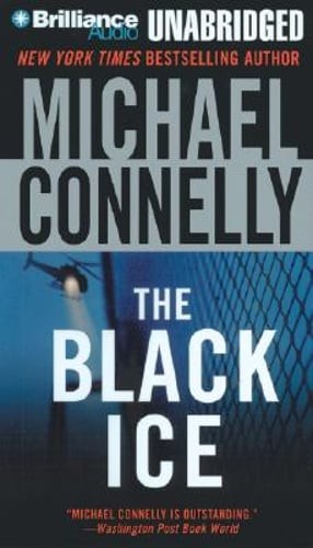 The Black Ice by Michael Connelly: Used Audiobook