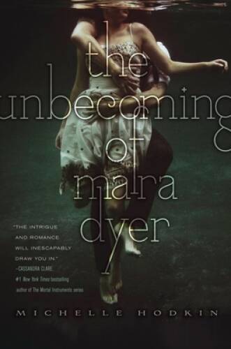 The Unbecoming of Mara Dyer (The Mara Dyer Trilogy) — Hardcover — ACCEPTABLE