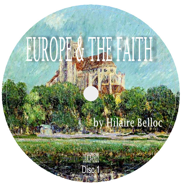 Europe and the Faith Hilaire Belloc Christianity Audiobook in 7 Audio CDs