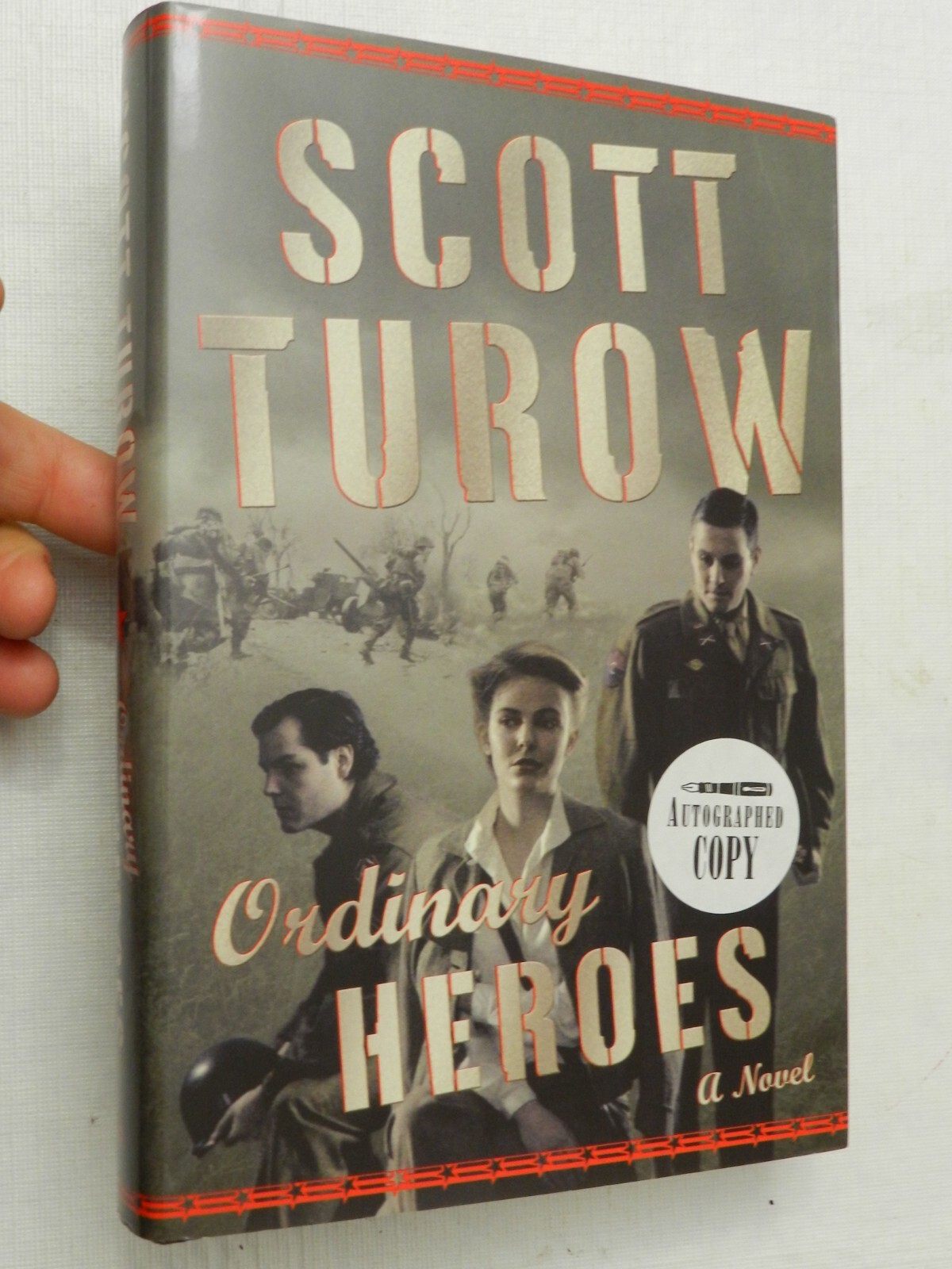 2005, Ordinary Heroes by Scott Turow, HBw/dj 1st, Farrar Straus, TUROW SIGNED!