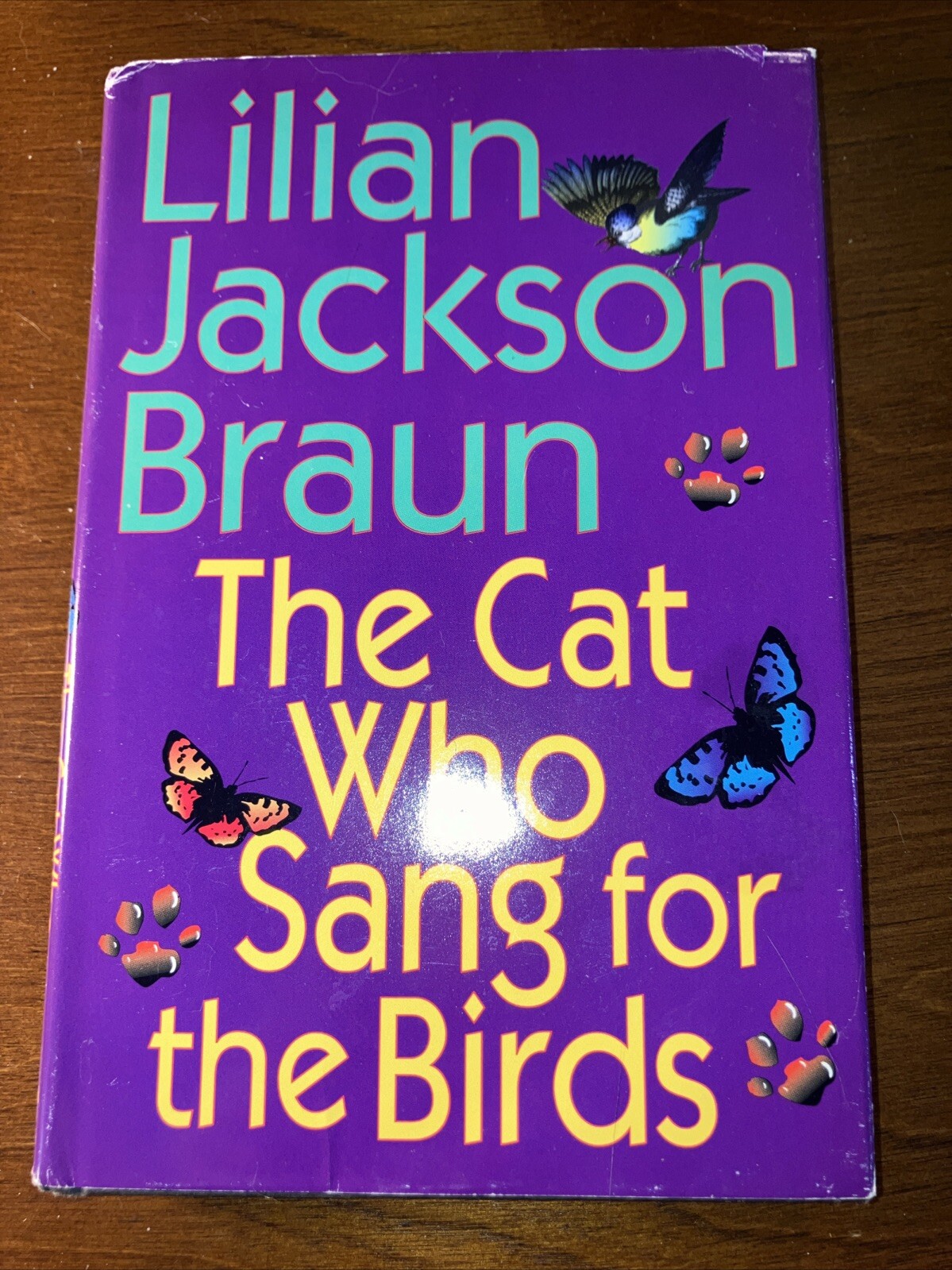 The Cat Who Sang for the Birds by Braun, Lilian Jackson Hardcover w/ Dust Cover