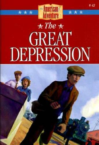 The Great Depression (The American Adventure Series #42) — Paperback — GOOD