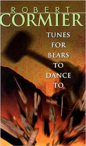Tunes for Bears to Dance to, Cormier, Robert