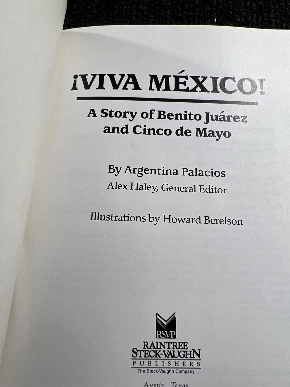 Viva Mexico!: The Story of Benito Juarez and C…, Ruiz
