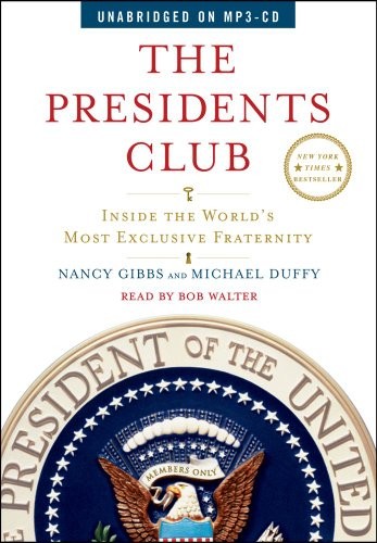 Various — The Presidents Club: Inside the World’s Most Exclusive