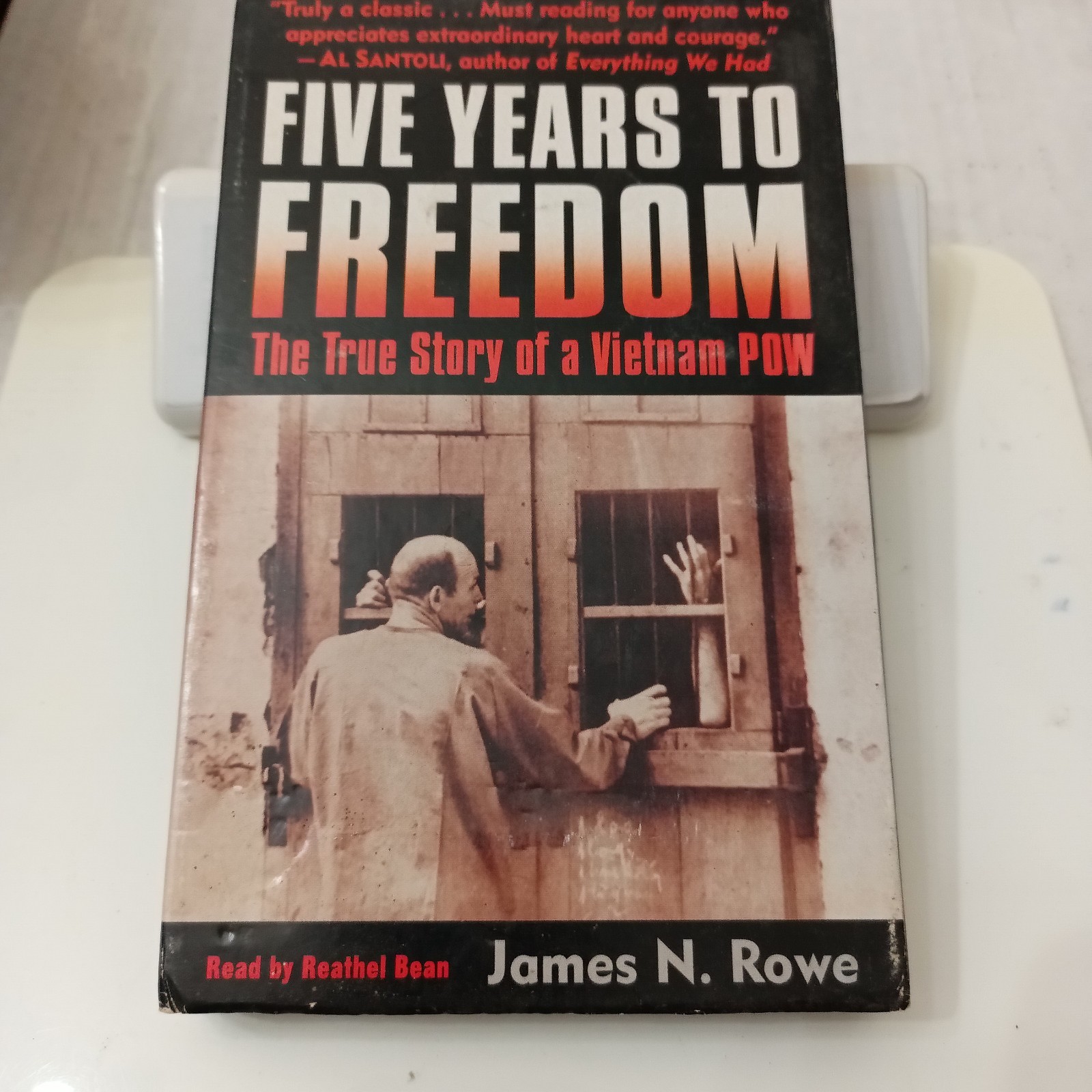 Five Years To Freedom The True Of A Vietnam POW Audiobook Cassette By James Rowe