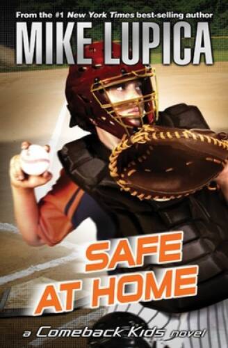 Safe at Home (Comeback Kids) — Paperback By Lupica, Mike — ACCEPTABLE