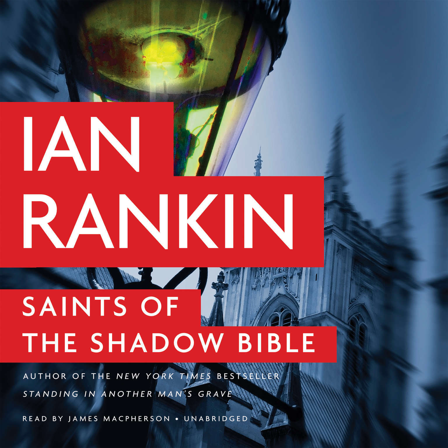Saints of the Shadow Bible by Ian Rankin 2014 Unabridged CD 9781478981732