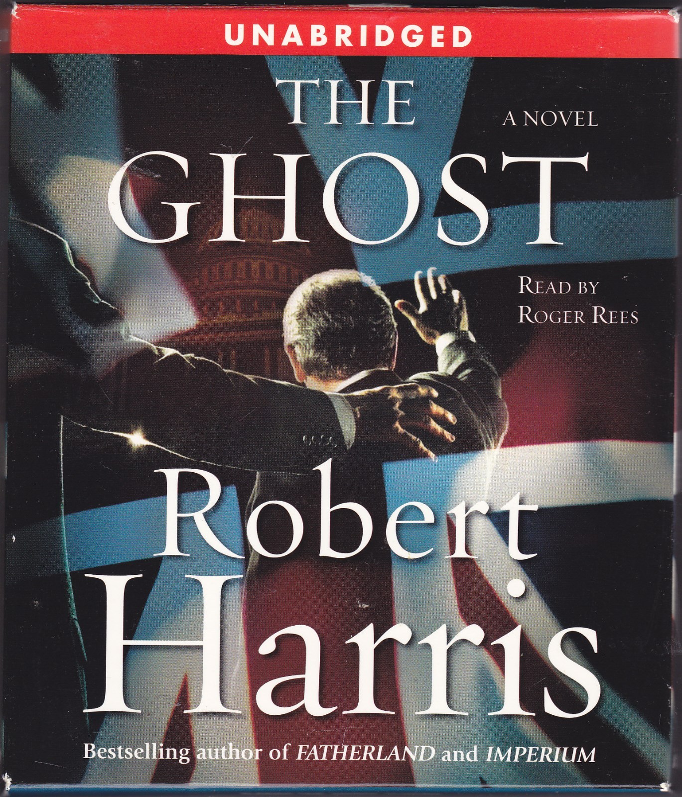 The Ghost by Robert Harris (2007, CD, Unabridged) Political Suspense Thriller