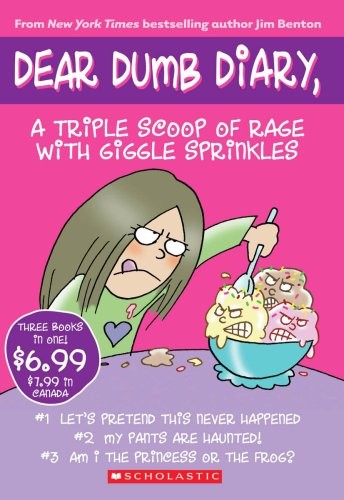 Dear Dumb Diary,: A Triple Scoop of Rage … by Benton, Jim Paperback / softback