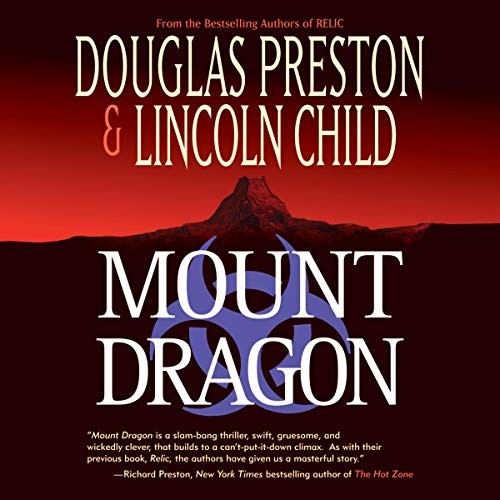 💿︎ AUDIOBOOK 💿 Mount Dragon by Douglas Preston, Lincoln Child