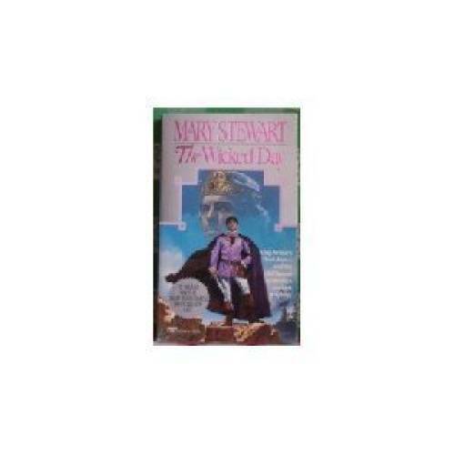 The Wicked Day — Mass Market Paperback By Stewart, Mary — GOOD