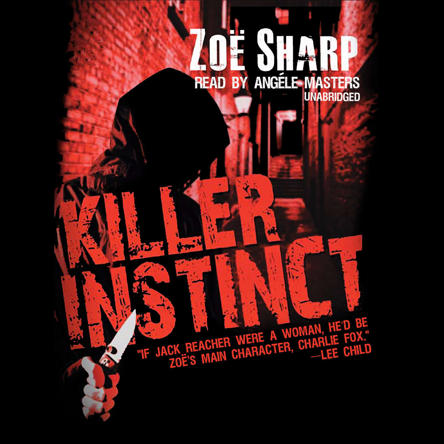 Killer Instinct by Zoë Sharp 2016 Unabridged CD 9781504772174