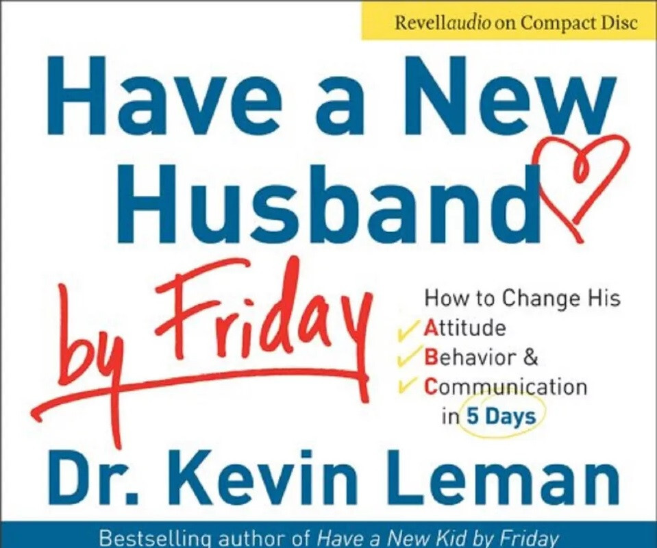 HAVE A NEW HUSBAND BY FRIDAY — by Dr. Kevin Leman, AUDIO BOOK ON CD — 4 CDs NEW