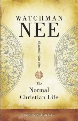 The Normal Christian Life — Mass Market Paperback By Nee, Watchman — ACCEPTABLE