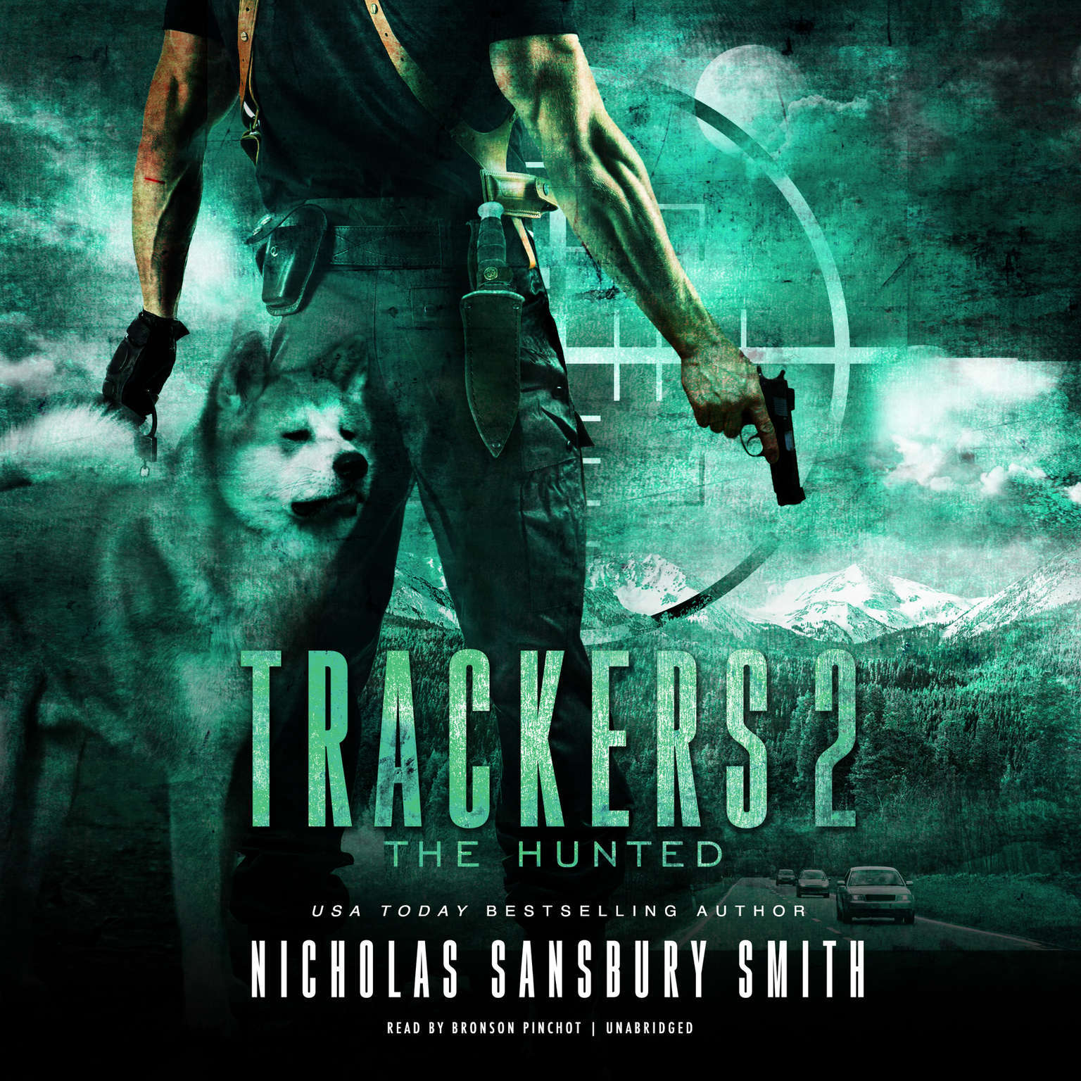Trackers 2: The Hunted by Nicholas Sansbury Smith 2017 Unabridged CD 97814708084