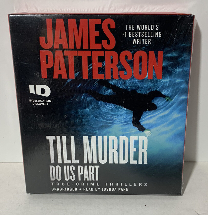ID True Crime Ser.: Till Murder Do Us Part by James Patterson (2021, Compact…