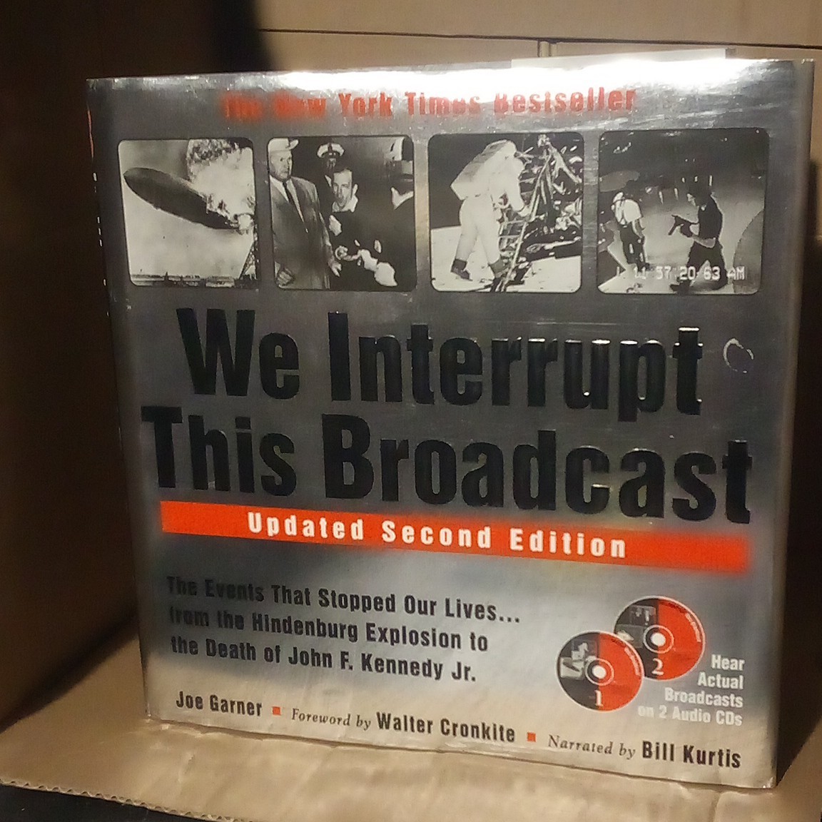 We Interrupt This Broadcast Audiobook CD — Joe Garner, Bill Kurtis