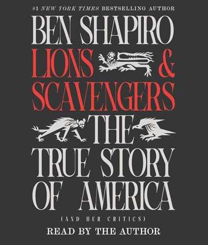 Lions and Scavengers: The True Story of — Audio CD, by Shapiro Ben — Very Good