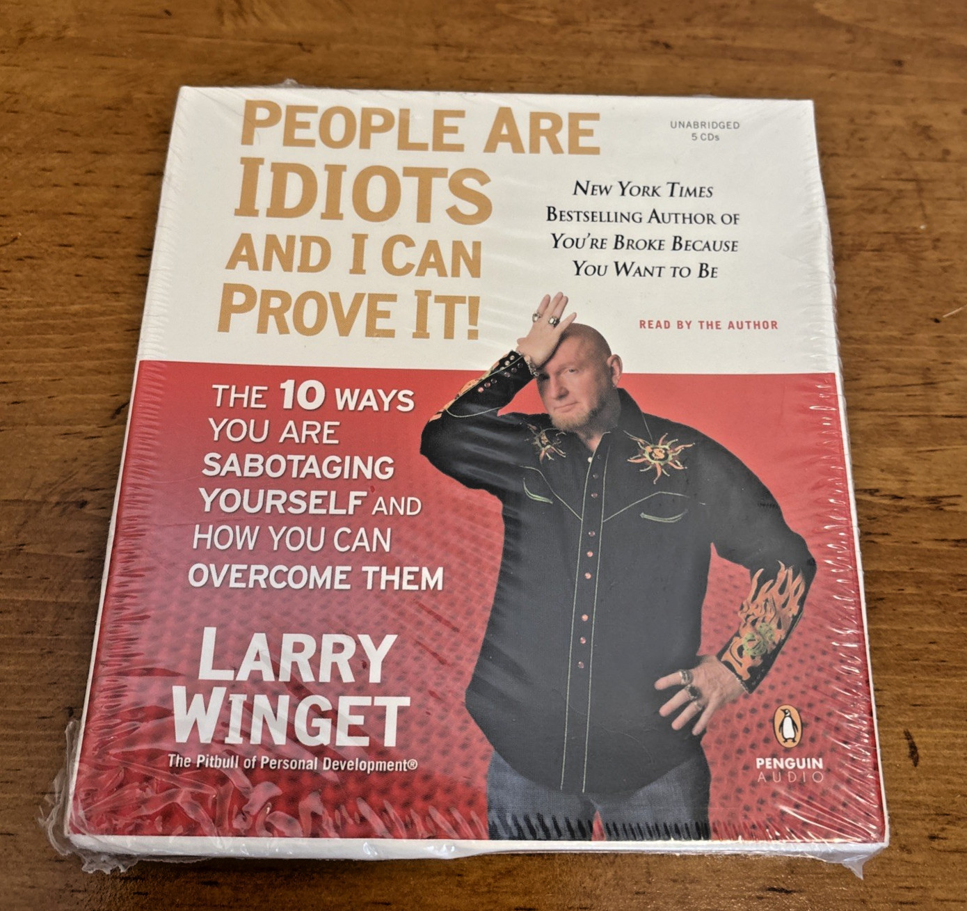 Larry Winget: People are Idiots and I Can Prove It 5 CD’s Unopened