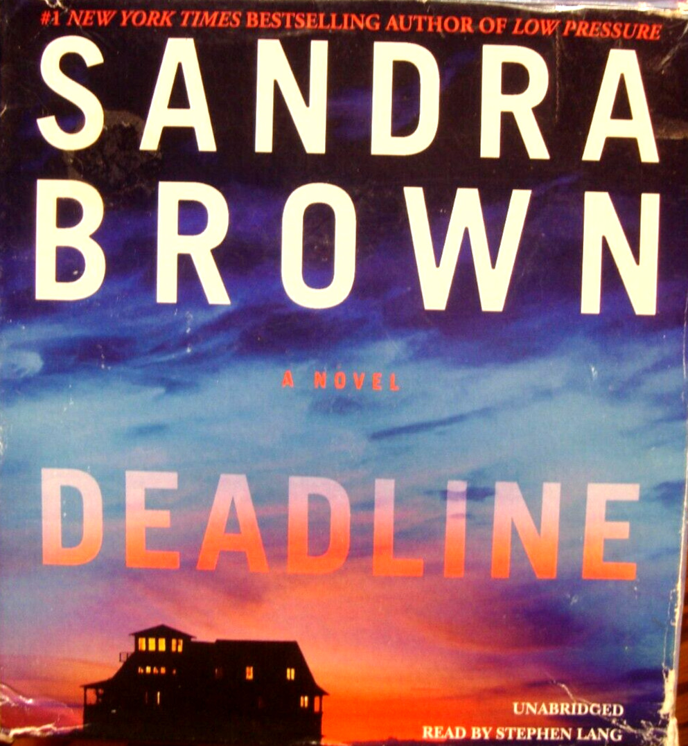 AUDIOBOOK CD: «Deadline: A Novel» Sandra Brown~Unabridged 12.5 hrs/ 11 cds i8