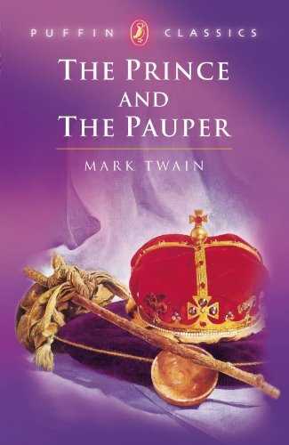 The Prince and the Pauper (Puffin Classics) By Mark Twain. 97801