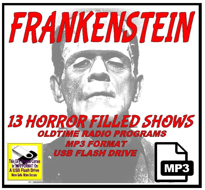 FRANKENSTEIN 1932 13 Unique Oldtime Radio Shows MP3 OTR On USB Flash Drive